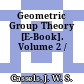 Geometric Group Theory [E-Book]. Volume 2 /
