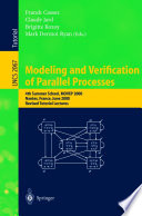 Modeling and Verification of Parallel Processes [E-Book] : 4th Summer School, MOVEP 2000 Nantes, France, June 19–23, 2000 Revised Tutorial Lectures /