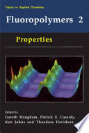Fluoropolymers 2 [E-Book] : Properties /