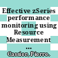 Effective zSeries performance monitoring using Resource Measurement Facility / [E-Book]