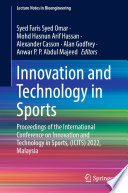 Innovation and Technology in Sports [E-Book] : Proceedings of the International Conference on Innovation and Technology in Sports, (ICITS) 2022, Malaysia /