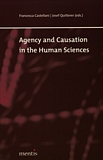Agency and causation in the human sciences /