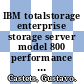 IBM totalstorage enterprise storage server model 800 performance monitoring and tuning guide / [E-Book]