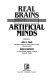 Real brains, artificial minds /