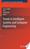 Trends in Intelligent Systems and Computer Engineering [E-Book] /