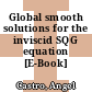 Global smooth solutions for the inviscid SQG equation [E-Book] /