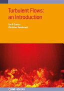 Turbulent flows : an introduction [E-Book] /