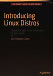 Introducing Linux Distros : choose the right Linux distribution for your needs /