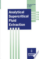 Analytical Supercritical Fluid Extraction [E-Book] /