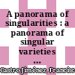 A panorama of singularities : a panorama of singular varieties conference in celebration of Lê Dũng Tráng's 70th birthday, February 7-10, 2017, University of Seville, IMUS, Seville, Spain [E-Book] /