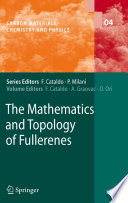 The Mathematics and Topology of Fullerenes [E-Book] /