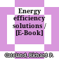 Energy efficiency solutions / [E-Book]