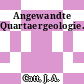Angewandte Quartaergeologie.