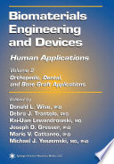 Biomaterials Engineering and Devices: Human Applications [E-Book] : Volume 2. Orthopedic, Dental, and Bone Graft Applications /