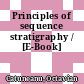 Principles of sequence stratigraphy / [E-Book]