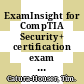 ExamInsight for CompTIA Security+ certification exam SY0-101 / [E-Book]