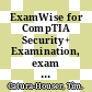 ExamWise for CompTIA Security+ Examination, exam SY0-101 / [E-Book]