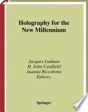 Holography for the New Millennium [E-Book] /