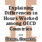 Explaining Differences in Hours Worked among OECD Countries [E-Book]: An empirical analysis /