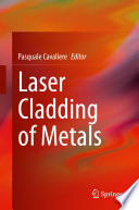 Laser Cladding of Metals [E-Book] /