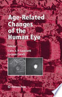 Age-Related Changes of the Human Eye [E-Book] /