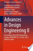 Advances in Design Engineering II [E-Book] : Proceedings of the XXX International Congress INGEGRAF, 24-25 June, 2021, Valencia, Spain /