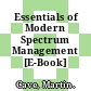 Essentials of Modern Spectrum Management [E-Book] /