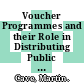 Voucher Programmes and their Role in Distributing Public Services [E-Book] /