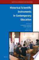 Historical scientific instruments in contemporary education [E-Book] /