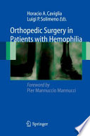 Orthopedic Surgery in Patients with Hemophilia [E-Book] /