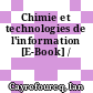 Chimie et technologies de l'information [E-Book] /
