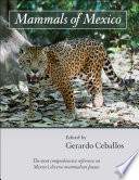 Mammals of Mexico [E-Book] /