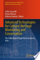 Advanced Technologies for Cultural Heritage Monitoring and Conservation [E-Book] : The Collection of Chigi Palace in Ariccia, Italy /