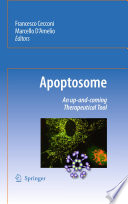 Apoptosome [E-Book] : An up-and-coming therapeutical tool /