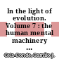 In the light of evolution. Volume 7 : the human mental machinery [E-Book] /