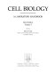 Cell biology. 4 : a laboratory handbook /