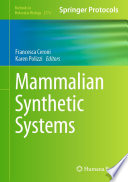 Mammalian Synthetic Systems [E-Book] /