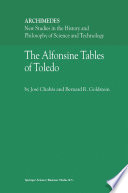 The Alfonsine Tables of Toledo [E-Book] /