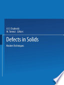 Defects in Solids [E-Book] : Modern Techniques /