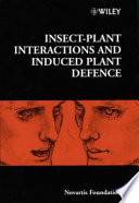 Insect-plant interactions and induced plant defence : [Symposium on Insect-plant Interactions and Induced Plant Defence, Novartis Foundation, London, 13 - 15 October, 1998] /