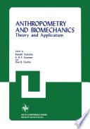 Anthropometry and Biomechanics [E-Book] : Theory and Application /