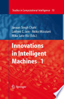 Innovations in Intelligent Machines - 1 [E-Book] /