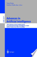 Advances in Artificial Intelligence [E-Book] : 16th Conference of the Canadian Society for Computational Studies of Intelligence, AI 2003, Halifax, Canada, June 11–13, 2003, Proceedings /