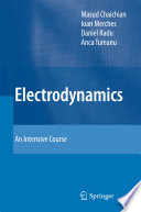 Electrodynamics [E-Book] : An Intensive Course /