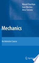 Mechanics [E-Book] : An Intensive Course /