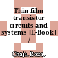 Thin film transistor circuits and systems [E-Book] /