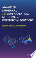Advanced numerical and semi-analytical methods for differential equations [E-Book] /