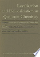 Localization and Delocalization in Quantum Chemistry [E-Book] : Volume I Atoms and Molecules in the Ground State /