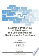 Electronic Properties of Multilayers and Low-Dimensional Semiconductor Structures [E-Book] /