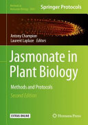 Jasmonate in Plant Biology [E-Book] : Methods and Protocols /